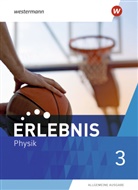 Stephanie Gerecke - Erlebnis Physik - Allgemeine Ausgabe 2020