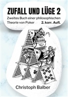 Christoph Balber - Zufall und Lüge 2