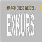 Marco Chris Weigel - Exkurs