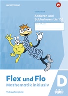 Susanne Jäger, Nicole Timmermann - Flex und Flo - Mathematik inklusiv Ausgabe 2021