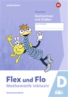 Susanne Jäger, Nicole Timmermann - Flex und Flo - Mathematik inklusiv Ausgabe 2021