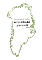 Flemming A. J. Nielsen - Vestgrønlandsk grammatik