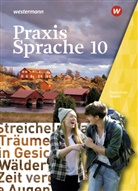 Daniel Grassert, Daniel (Dr.) Grassert, Markus Gürster, Michael Gürster, Birgi Kern, Birgit Kern... - Praxis Sprache - Ausgabe 2016 für Bayern
