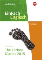 Kathrin Auer, Saci Lloyd, Iris Edelbrock - EinFach Englisch New Edition Textausgaben