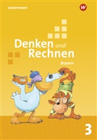 Angelika Elsner, Stefanie Mayr-Leidnecker, Peter Sandmann, Roswitha Seidler, Marion Weigl - Denken und Rechnen - Ausgabe 2021 für Grundschulen in Bayern