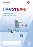 Björn Bauch, Ulrike Dirzus, Matthias Greven, Gabriele Hinze, Alexandra Isack, Lisa-Kim Kruse... - BAUSTEINE Sprachbuch und Spracharbeitshefte - Ausgabe 2021