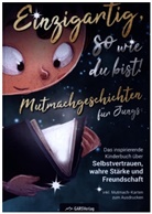 Johanna Lenz, Johanna Lenz - Einzigartig, so wie du bist!