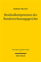 Robert Pracht - Residualkompetenzen des Bundesverfassungsgerichts