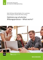 Michael Becker, Hanna Gaspard, Fani Lauermann, Fani Lauermann u a, Nele McElvany, Annika Ohle-Peters - Optimierung schulischer Bildungsprozesse - What works?