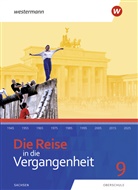 Die Reise in die Vergangenheit - Ausgabe 2020 für Sachsen
