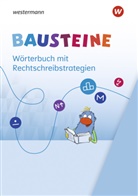 BAUSTEINE Wörterbuch - Ausgabe 2021