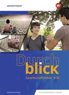 Vera Grunemann, Diego Kuropka, Martin u a Lücke - Durchblick Gesellschaftslehre - Ausgabe 2020