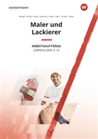Maria Heitmann, Sascha Kober, Alexandra Marx, Uta Mengel, Anja Rohde, Anja u a Rohde... - Maler und Lackierer