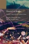 Ángeles Mateo del Pino, Nieves Pascual - Material de derribo. Cuerpo y abyección en América Latina