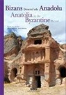 Engin Akyürek, Koray Durak - Bizans Döneminde Anadolu - Anatolia in the Byzantine Period