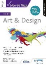 Elaine Boylan, Stephanie Lightbown - How to Pass Higher Art & Design, Second Edition