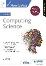 Greg Reid - How to Pass Higher Computing Science, Second Edition