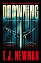 T J Newman, T. J. Newman - Drowning