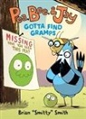Brian "Smitty" Smith, Brian 'Smitty' Smith, Brian "Smitty" Smith - Pea, Bee, & Jay #5: Gotta Find Gramps