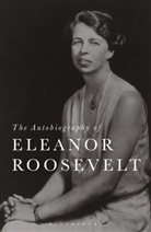 Eleanor Roosevelt - The Autobiography of Eleanor Roosevelt