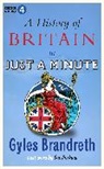 Gyles Brandreth - A History of Britain in Just a Minute