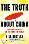 Bill Birtles - The Truth About China