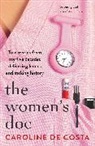 Caroline de Costa, Caroline (A&amp;u Anz Author) De Costa - Women''s Doc