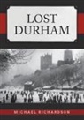 Michael Richardson - Lost Durham