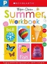 Scholastic - Pre-K Summer Workbook: Scholastic Early Learners (Wipe-Clean)