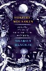 Sharon Blackie, Blackie Sharon - Foxfire, Wolfskin and other Stories