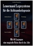 Andrea Rosenthal - Lenormand Legesysteme für die Achtsamkeitspraxis