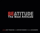 Joey Tranchina, Joey Trauchina, Anthony Bannon - Beatitude. The Beat Attitude