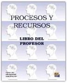 Estrella López, Estrella López López, María Rodríguez, María Rodríguez Castilla, To, Marta Topolevsky... - Procesos y recursos, curso de español para extranjeros : libro del profesor
