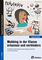 Burkhard Günther - Mobbing in der Klasse erkennen und verhindern