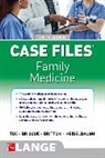Donald Briscoe, Briscoe Donald, Bruce Britton, Joel John Heidelbaugh, Heidelbaugh Joel John, Eugene Toy - Case Files Family Medicine, Fifth Edition