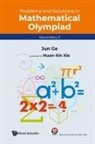 Jun Ge, Jun Ge, Jun Ge &amp; Huanxin Xie - PROB & SOL MATH OLYMPIAD (SEC 3)