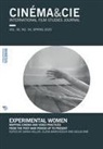 Giulia Simi, Sarah Keller, Elena Marcheschi - Experimental Women: Mapping Cinema and Video Practices from the Post-War Period Up to Present