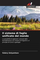 Valery Ustyantsev - Il sistema di faglie unificato del mondo