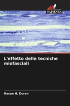 Hasan H. Duran - L'effetto delle tecniche miofasciali