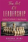 Seema Giri - The Art of Leadership