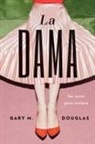 Gary M. Douglas - La dama (Spanish)