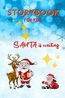Sandra Barclay - STORYBOOK for Kids - Santa is waiting