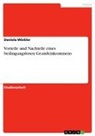 Daniela Winkler - Vorteile und Nachteile eines bedingungslosen Grundeinkommens