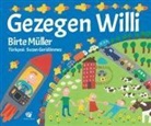 Birte Müller - Gezegen Willi