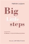 Mathilde Loujayne, Loujayne Mathilde - Big Little Steps
