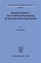 Lukas Schmidt - Sprachassistenten - eine rechtliche Betrachtung de lege lata und de lege ferenda.