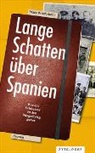 Marc Wiederkehr - Lange Schatten über Spanien