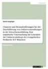 Sarah Junginger - Chancen und Herausforderungen bei der Durchführung von Onlineveranstaltungen in der Erwachsenenbildung. Eine empirische Untersuchung mit Leitenden der Onlineworkshops der evangelischen Freikirche ICF München