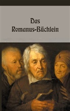N N, N. N. - Das Romanus-Büchlein