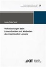 Leonie Felica Tatzel - Verbesserungen beim Laserschneiden mit Methoden des maschinellen Lernens